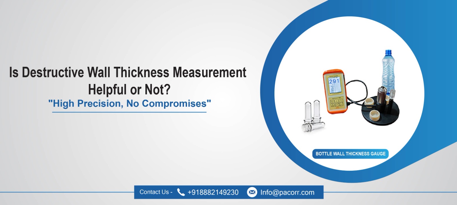 Is Destructive Wall Thickness Measurement Helpful or Not?