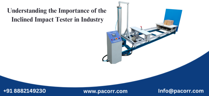 Understanding the Importance of the Inclined Impact Tester in Industry Understanding the Importance of the Inclined Impact Tester in Industry