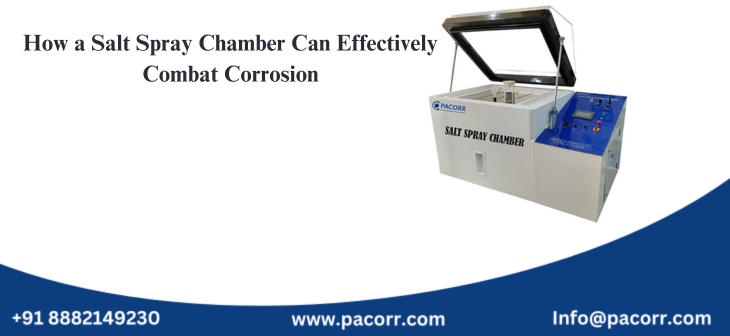 How a Salt Spray Chamber Can Effectively Combat Corrosion