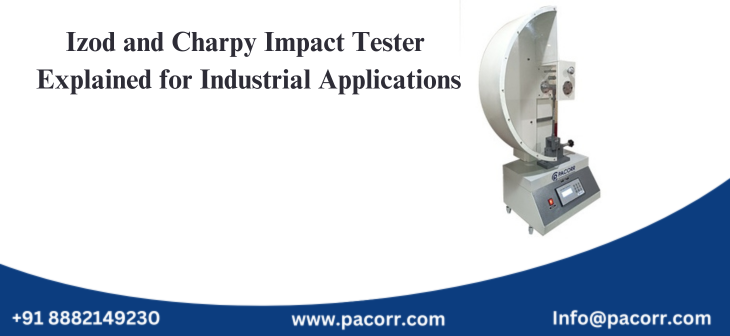 Izod and Charpy Impact Tester Explained for Industrial Applications Izod and Charpy Impact Tester Explained for Industrial Applications
