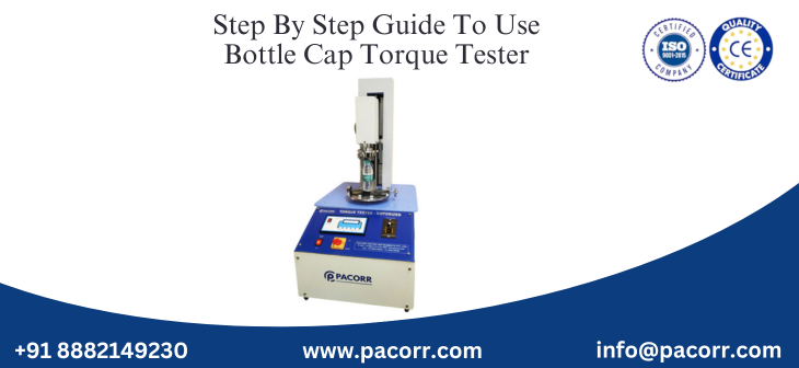 Step-by-Step Guide to Use Bottle Cap Torque Tester Step-by-Step Guide to Use Bottle Cap Torque Tester