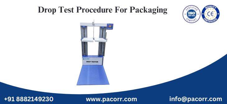 Drop Test Procedure For Packaging Drop Test Procedure For Packaging
