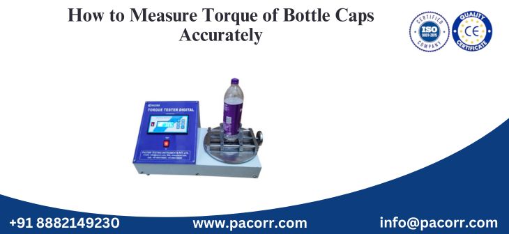 How to Measure Torque of Bottle Caps Accurately How to Measure Torque of Bottle Caps Accurately