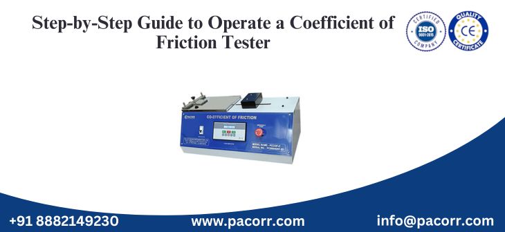 Step-by-Step Guide to Operate a Coefficient of Friction Tester Step-by-Step Guide to Operate a Coefficient of Friction Tester