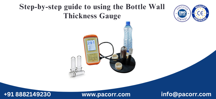 Step-by-step guide to using the Bottle Wall Thickness Gauge