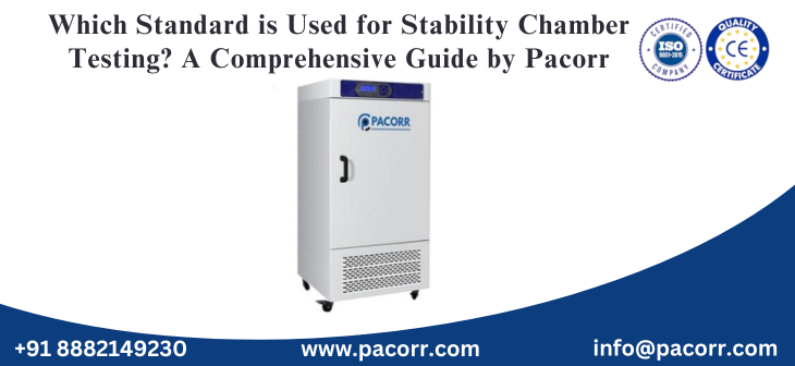 Which Standard is Used for Stability Chamber Testing? A Comprehensive Guide by Pacorr