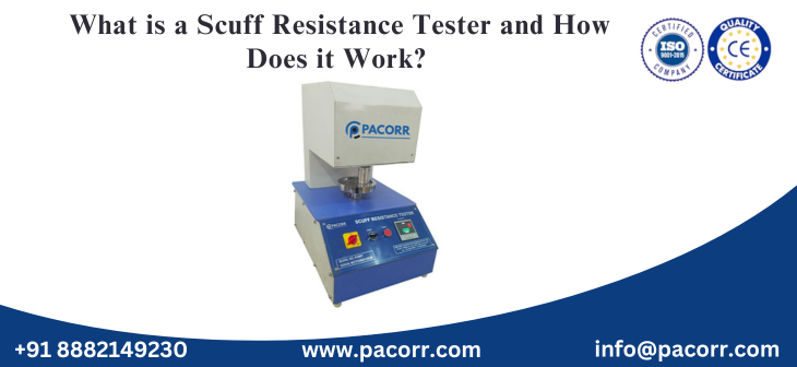 What is a Scuff Resistance Tester and How Does it Work? A Deep Dive with Pacorr