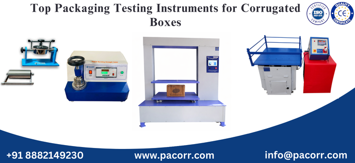 Top Packaging Testing Instruments for Corrugated Boxes
