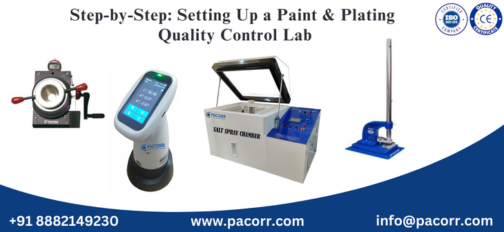Step-by-Step: Setting Up a Paint & Plating Quality Control Lab