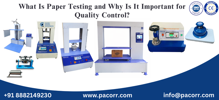 What Is Paper Testing and Why Is It Important for Quality Control?