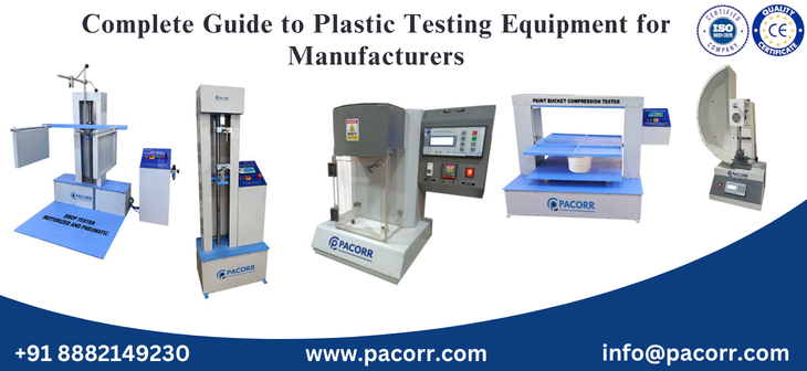 Complete Guide to Plastic Testing Equipment for Manufacturers