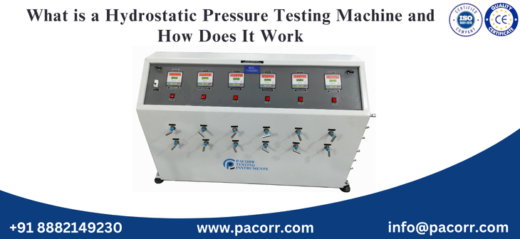 What is a Hydrostatic Pressure Testing Machine and How Does It Work
