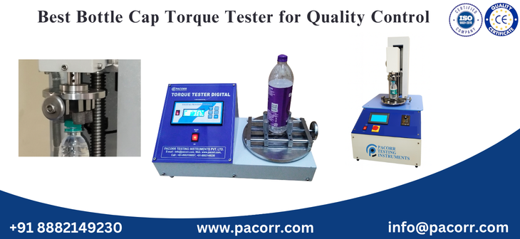 Best Bottle Cap Torque Tester for Quality Control -  Pacorr