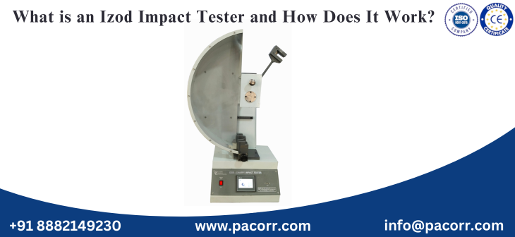 What is an Izod Impact Tester and How Does It Work?