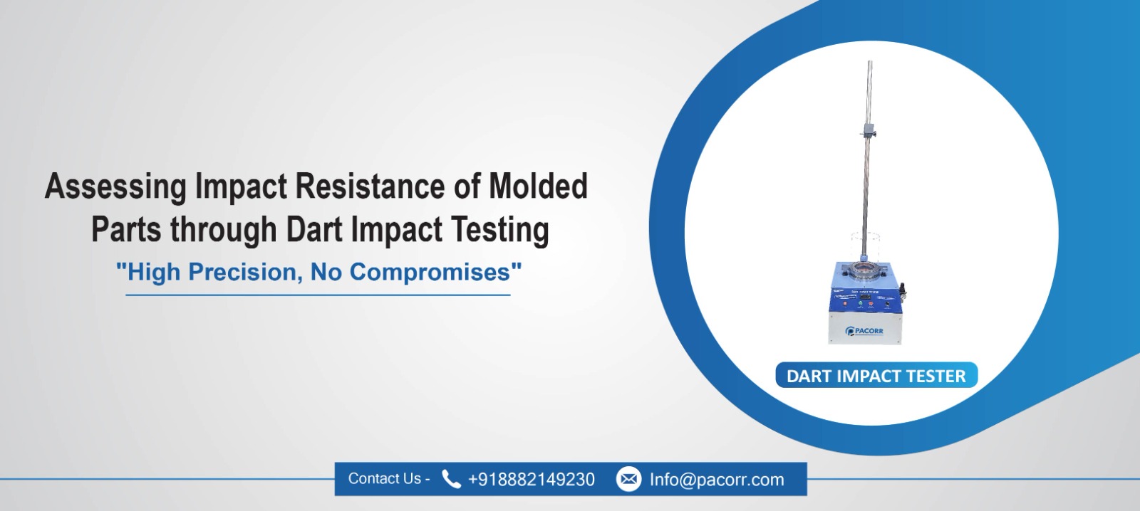 Assessing Impact Resistance of Molded Parts through Dart Impact Testing Assessing Impact Resistance of Molded Parts through Dart Impact Testing