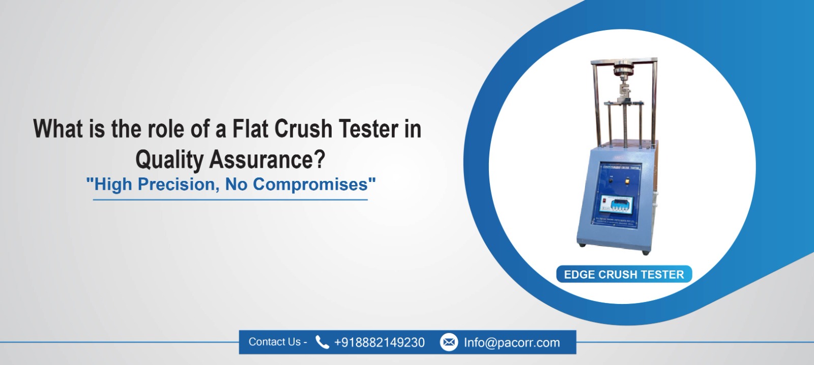 What is the role of a Flat Crush Tester in Quality Assurance? What is the role of a Flat Crush Tester in Quality Assurance?