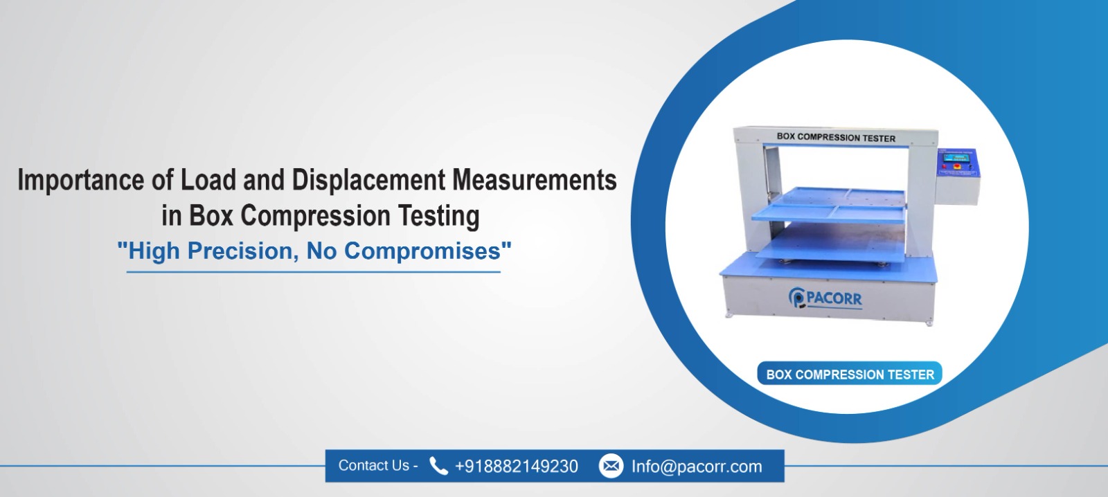 Importance of Load and Displacement Measurements in Box Compression Testing Importance of Load and Displacement Measurements in Box Compression Testing