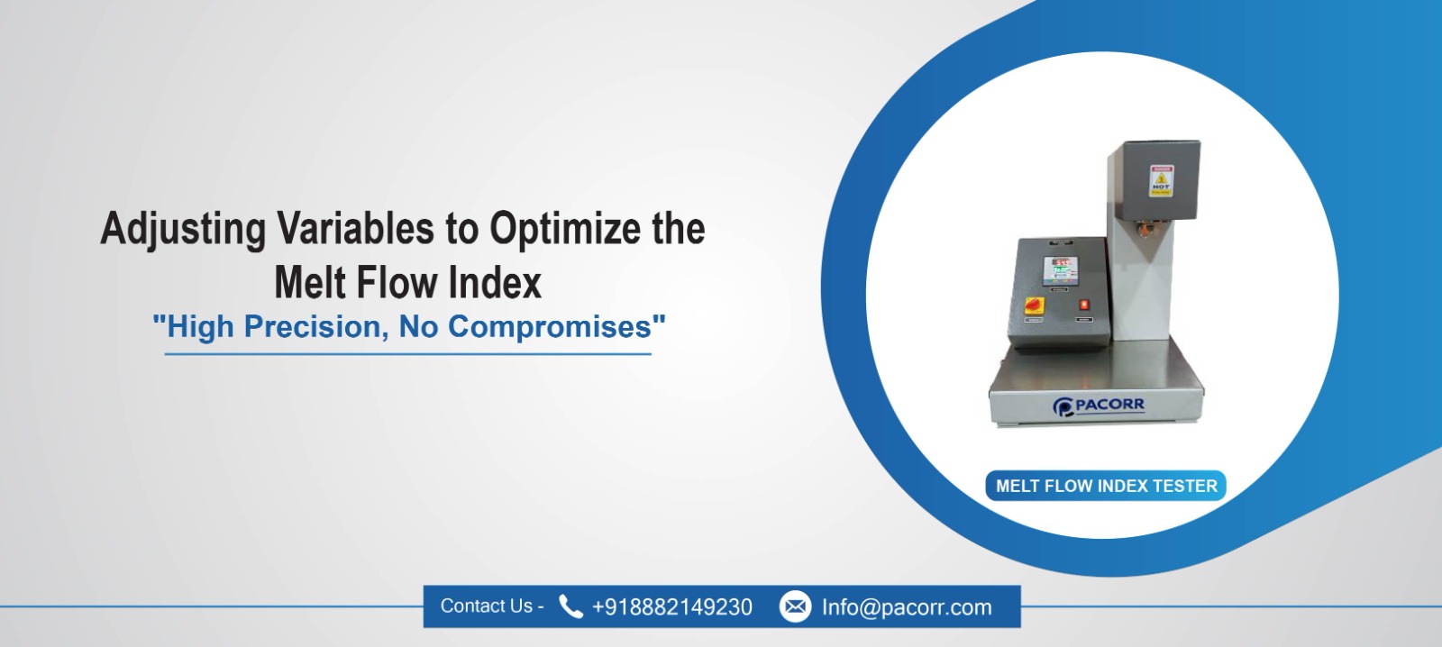 Adjusting Variables to Optimize the Melt Flow Index Adjusting Variables to Optimize the Melt Flow Index