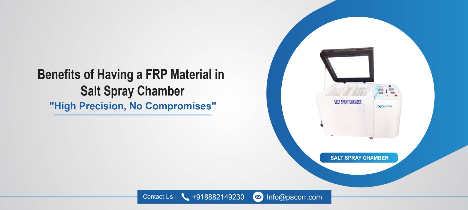 Benefits of Having a FRP Material in Salt Spray Chamber
