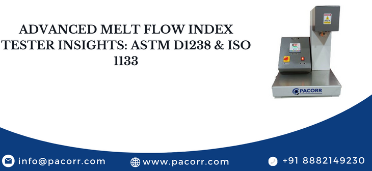 Advanced Melt Flow Index Tester Insights: ASTM D1238 & ISO 1133