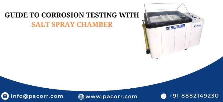 Guide to Corrosion Testing with Salt Spray Chamber